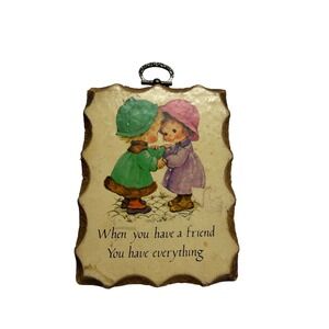 Vintage 1972 Paula-Cutes Friendship Plaque When You Have‎ A Friend CM Paula Co